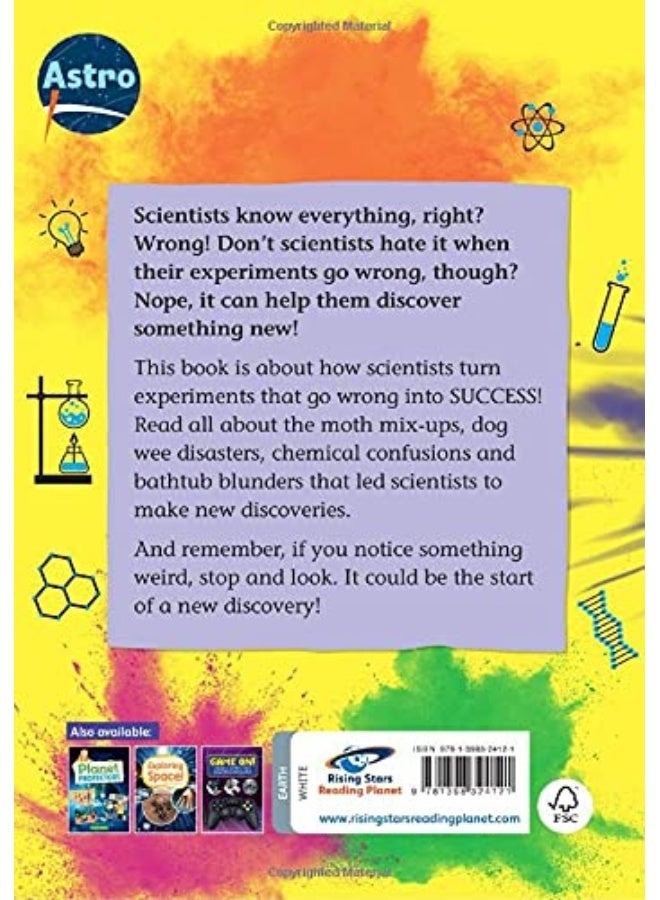 Reading Planet: Astro – When Science Experiments Go Wrong! - Earth/White band