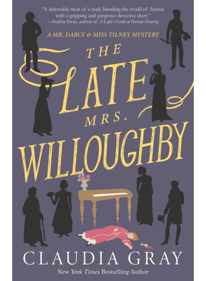 The Late Mrs. Willoughby : A Novel