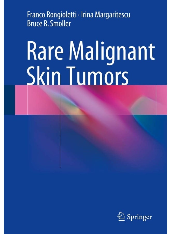 Rare Malignant Skin Tumors