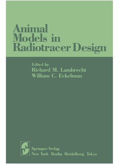 Animal Models in Radiotracer Design 