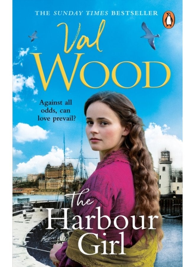 The Harbour Girl a gripping historical romance saga from the Sunday Times bestselling author - Paperback