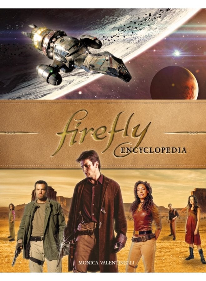 Firefly Encyclopedia - Hardback
