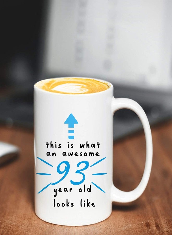 LXQM 93 Birthday Gifts for Men - This is What an Awesome 93 Year Old Looks Like - 11 oz Coffee Mug 93rd Birthday Mug 93rd Gift Ideas to You, Him, Husband, Grandpa, Dad, Son, Brother, Friend, Boss - Image 3