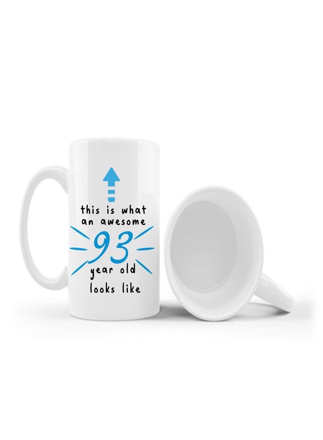 LXQM 93 Birthday Gifts for Men - This is What an Awesome 93 Year Old Looks Like - 11 oz Coffee Mug 93rd Birthday Mug 93rd Gift Ideas to You, Him, Husband, Grandpa, Dad, Son, Brother, Friend, Boss - Image 2