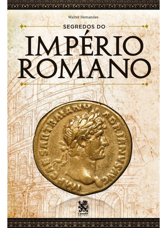 Os Segredos Do Império Romano 