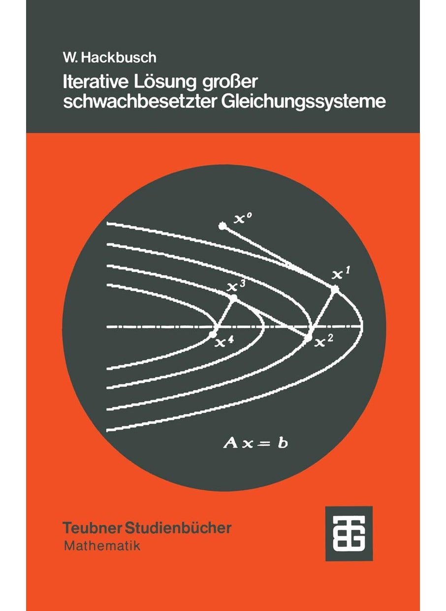 Iterative Losung Grosser Schwachbesetzter Gleichungssysteme 