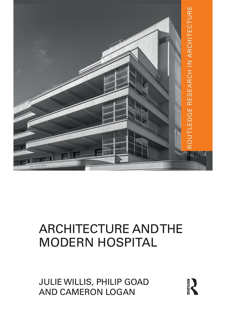 Architecture and the Modern Hospital 