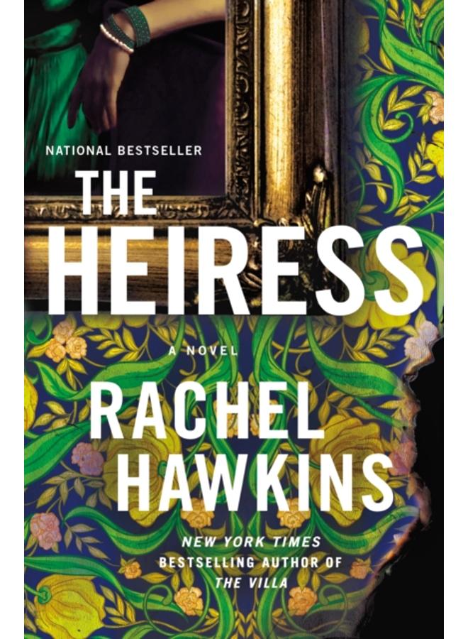 The Heiress : A Novel