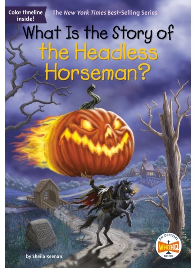 What Is the Story of the Headless Horseman - Paperback
