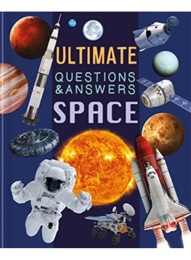 Ultimate Questions & Answers: Space 