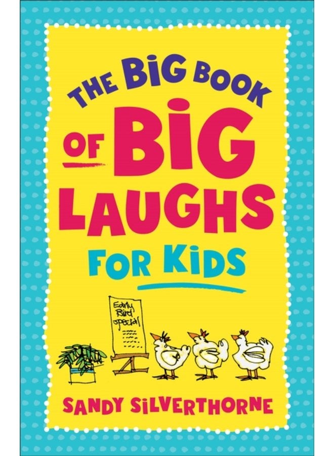 The Big Book of Big Laughs for Kids - Paperback