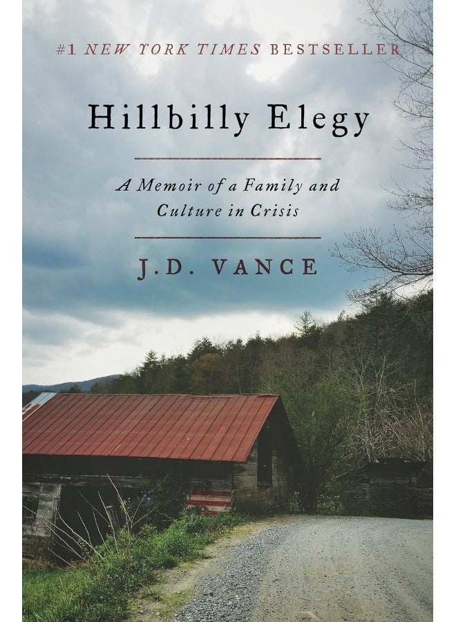 Hillbilly Elegy: A Memoir of a Family and Culture in Crisis - Image 1