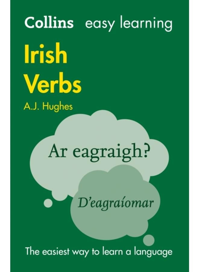 Easy Learning Irish Verbs : Trusted Support for Learning 