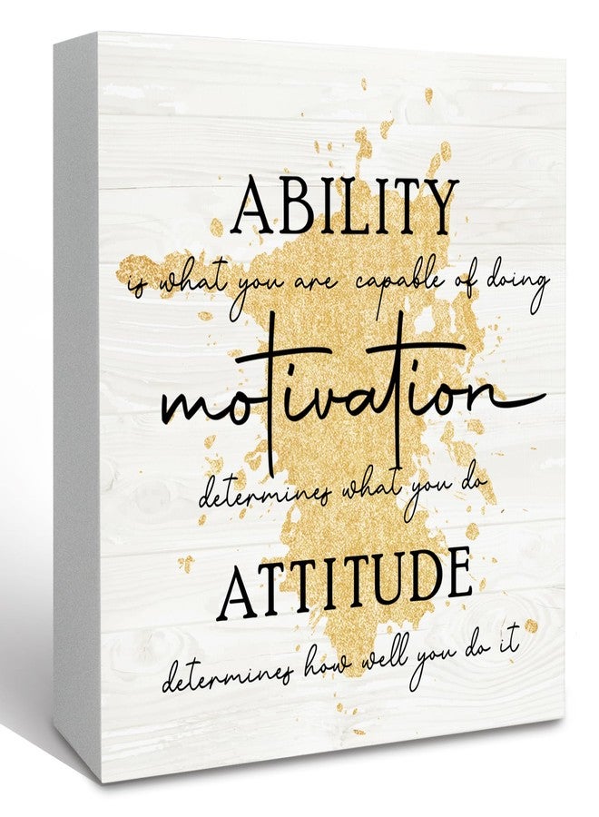 KFXHANGD Gold Office Inspirational Quotes Wooden Box Sign Desk Decor, Gold Office Decor, Ability Motivation Attitude Decorative Signs Decor for Office, Motivational Home Shelf Desk Decor 5x5 Inch - Image 1
