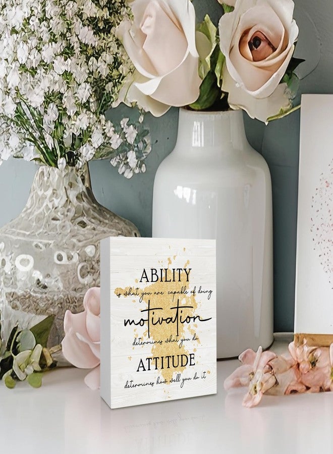 KFXHANGD Gold Office Inspirational Quotes Wooden Box Sign Desk Decor, Gold Office Decor, Ability Motivation Attitude Decorative Signs Decor for Office, Motivational Home Shelf Desk Decor 5x5 Inch - Image 2
