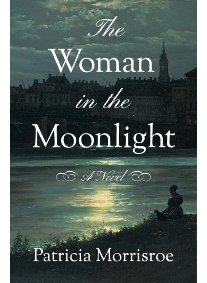 The Woman in the Moonlight : A Novel 