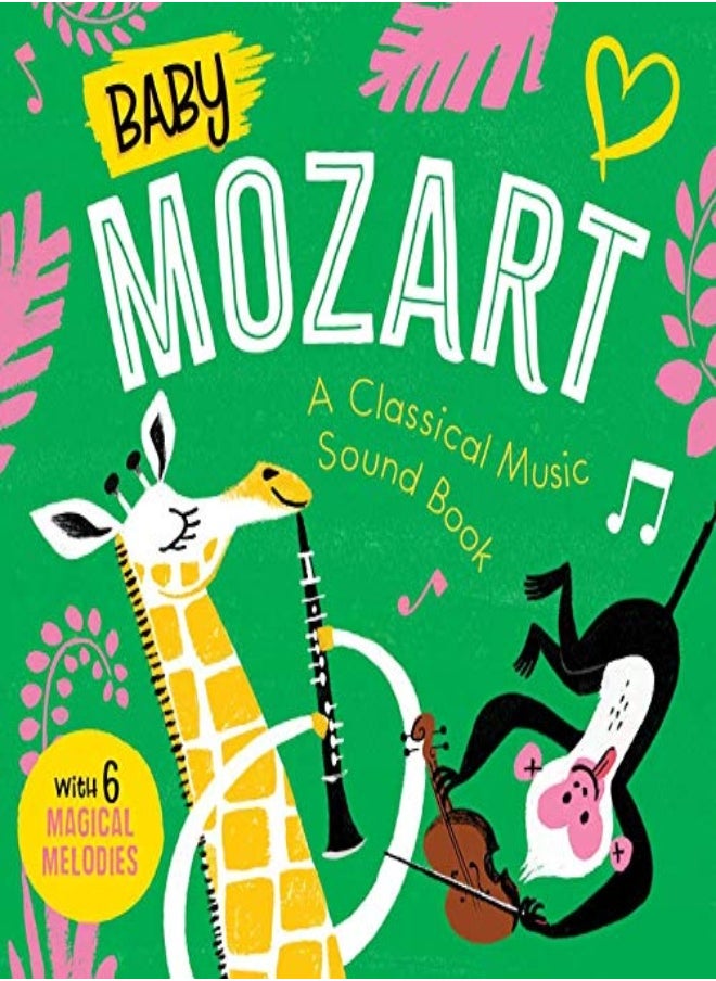 BABY MOZART A CLASSICAL MUSIC SOUND BK 