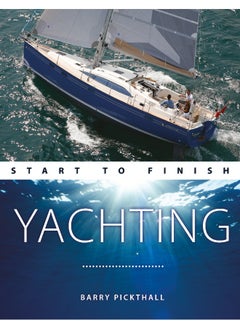 Yachting Start to Finish - pzsku/Z92AE4088AAC76B54B948Z/45/_/1731346198/a96d0bf0-16c3-4ea0-8a73-c929c87d245f