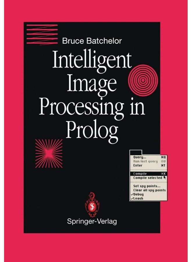 Intelligent Image Processing in Prolog