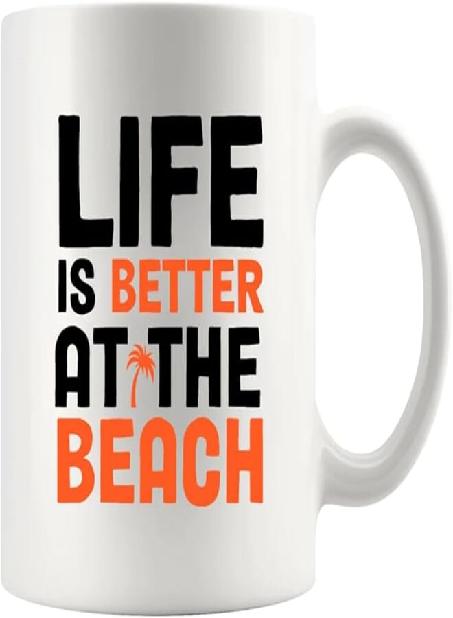 Panvola Life is Better at The Beach Mug Gifts for Beach Lovers Women Men Beach Presents Summer Mugs Ceramic Cup 11 oz White Novelty Drinkware