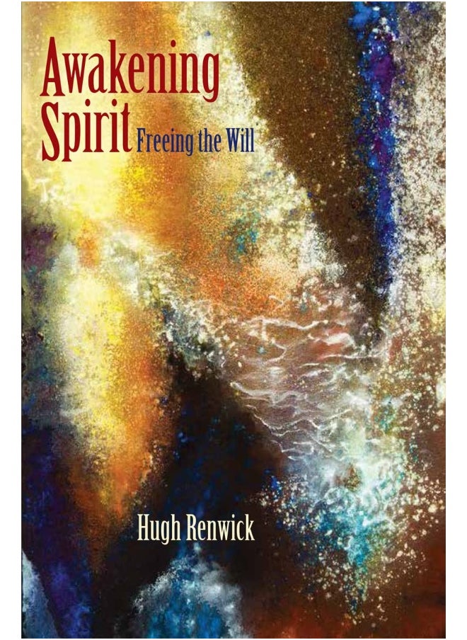 Awakening Spirit: Freeing the Will  - Image 1