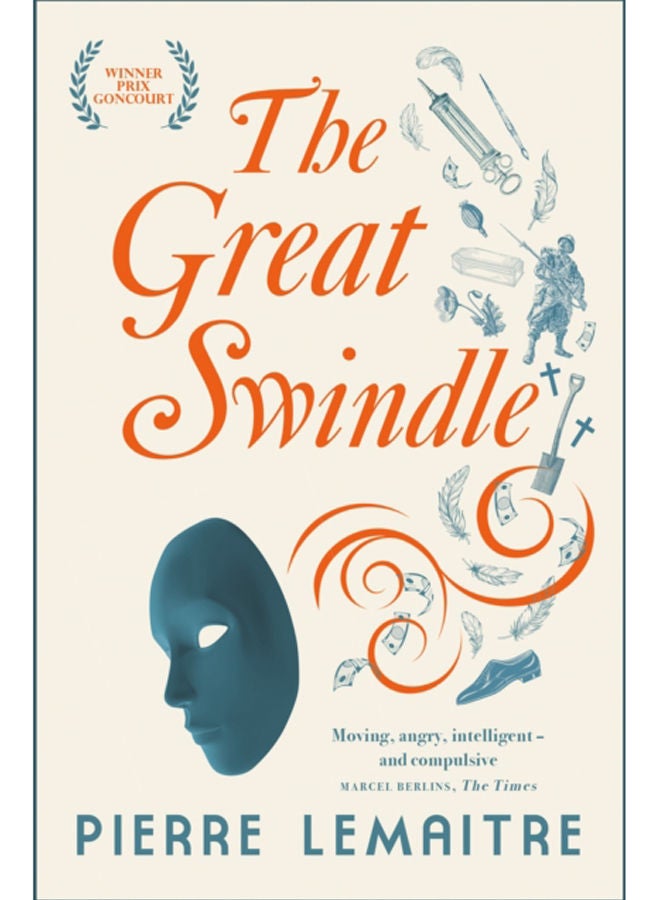 The Great Swindle : Prize-winning historical fiction by a master of suspense 