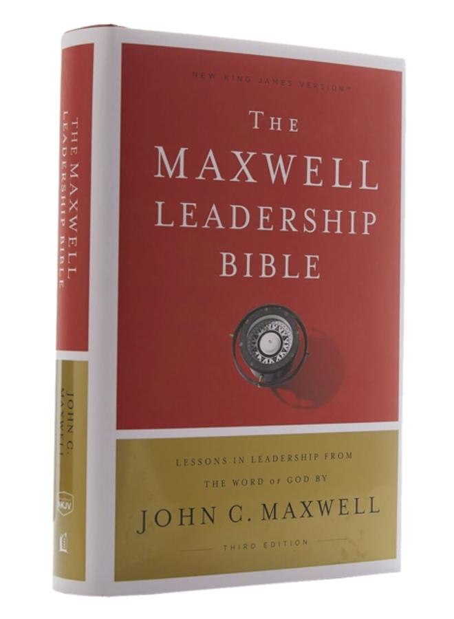 NKJV, Maxwell Leadership Bible, Third Edition, Hardcover, Comfort Print : Holy Bible, New King James Version