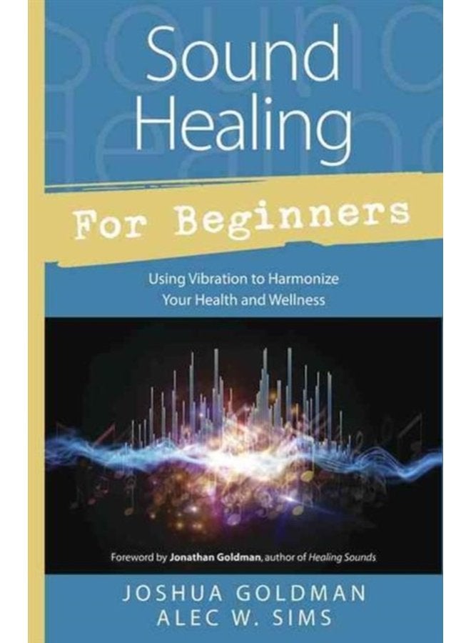 Sound Healing for Beginners - Paperback