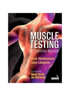 Muscle Testing: A Concise Manual 