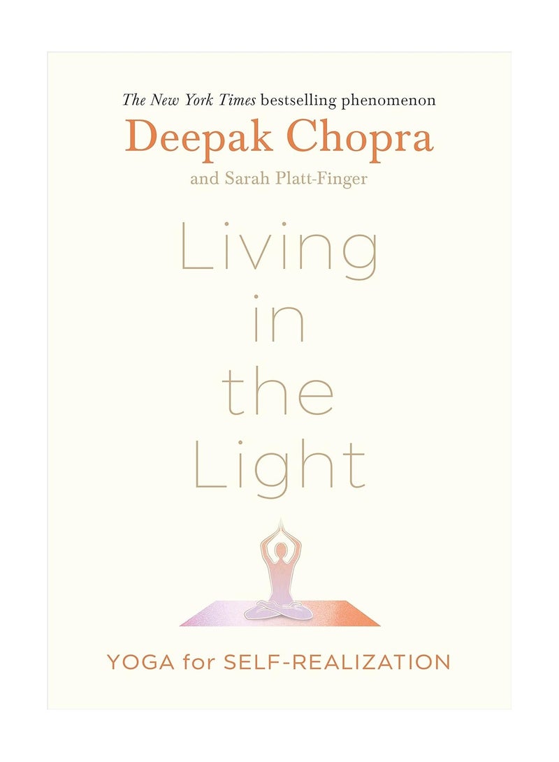 Living In The Light Yoga For Self Realization Hardcover 