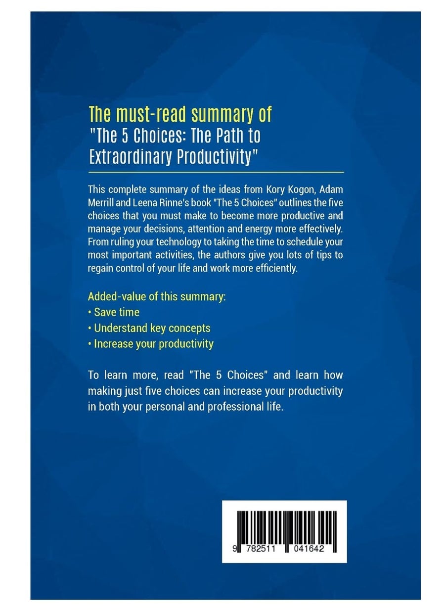 Summary: The 5 Choices: Review and Analysis of Kogon, Merrill and Rinne's  - Image 2