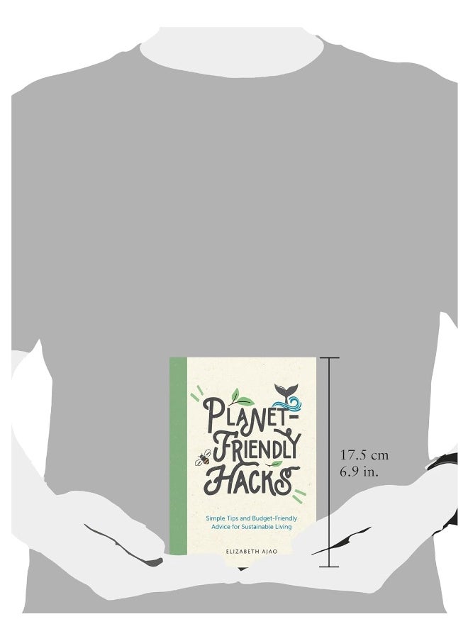 Planet-Friendly Hacks: Simple Tips and Budget-Friendly Advice for Sustainable Living
