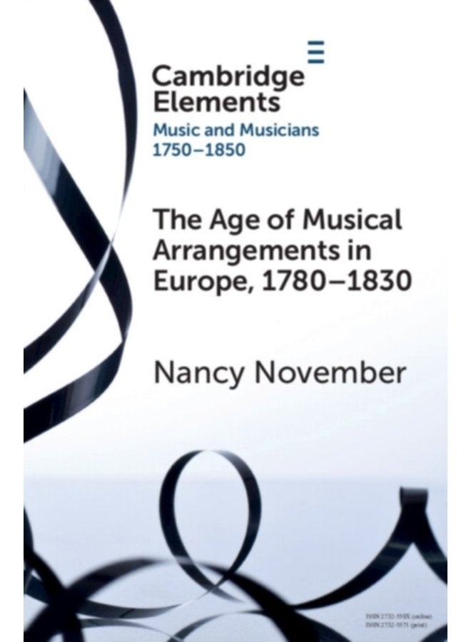 The Age of Musical Arrangements in Europe 1780 1830 - Paperback