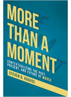 More Than a Moment: Contextualizing the Past, Present, and Future 