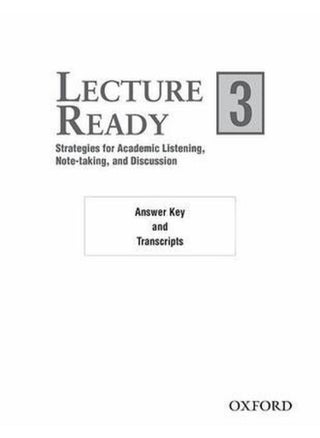 Lecture Ready 3: Answer Key/Script - pzsku/Z92E019F441F9AB81106BZ/45/_/1715594341/b3c941ea-0087-4eb0-b1b9-2a82ebb82e60