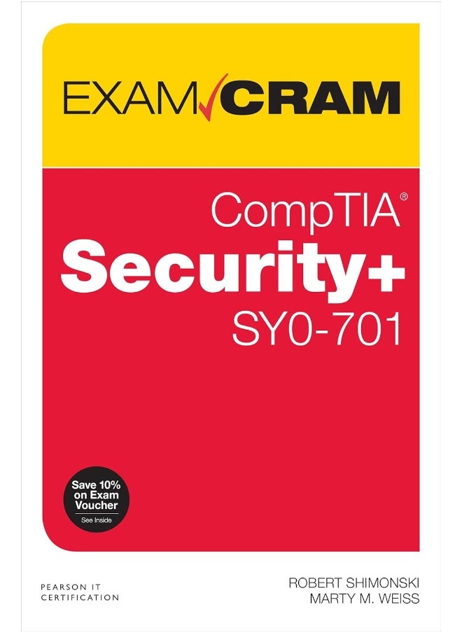 CompTIA Security+ SY0-701 Exam Cram 