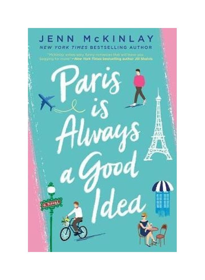 Paris Is Always A Good Idea - Image 2