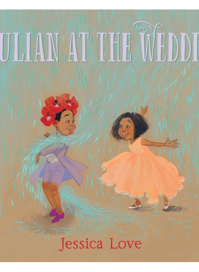 Julian at the Wedding