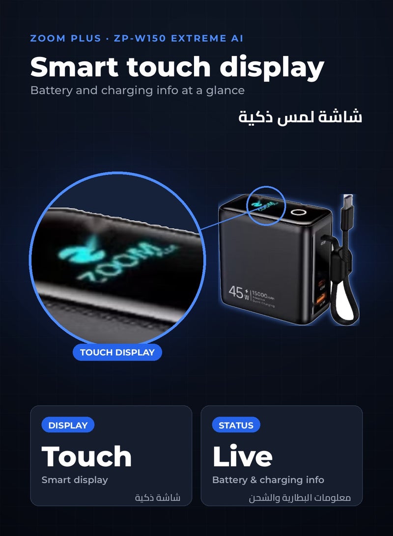 ZOOM PLUS ZP-W150 Extreme AI 15000mAh Power Bank, 45W PD Fast Charging with Built-in USB-C Cable, USB-C In/Out and 22.5W USB-A, Smart Touch Display, for iPhone, Samsung and USB-C Laptops - Image 3