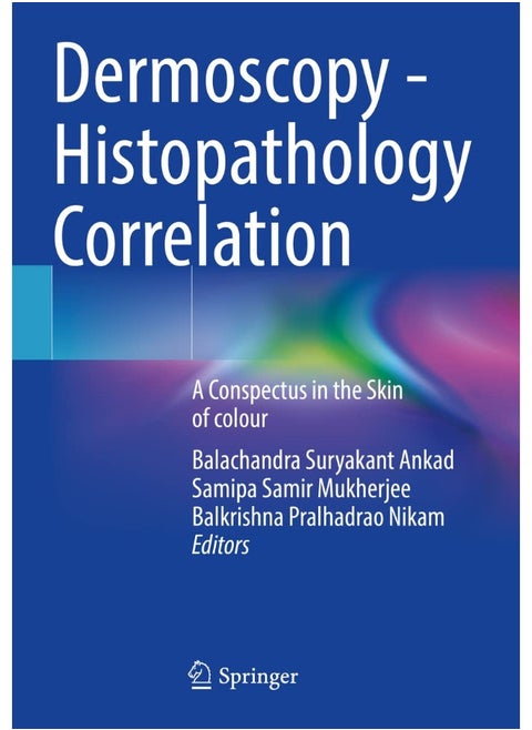 Dermoscopy - Histopathology Correlation: A Conspectus in the Skin of colour