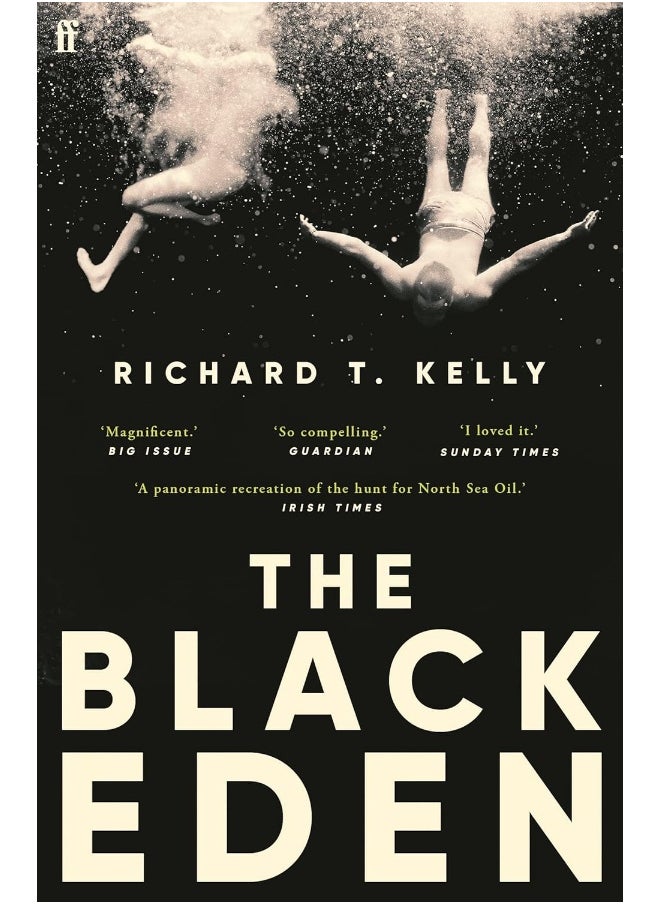 The Black Eden: 'Wonderfully evocative and atmospheric.' WILLIAM BOYD 