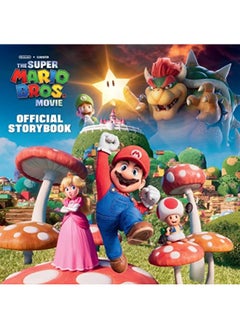 Nintendo And Illumination Present The Super Mario Bros Movie Official Storybook