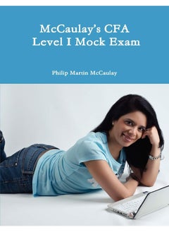 McCaulay's CFA Level I Mock Exam