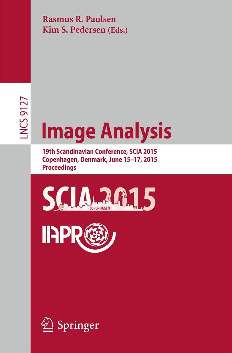 Image Analysis: 19th Scandinavian Conference, SCIA 2015, Copenhagen, Denmark, June 15-17, 2015. Proceedings 