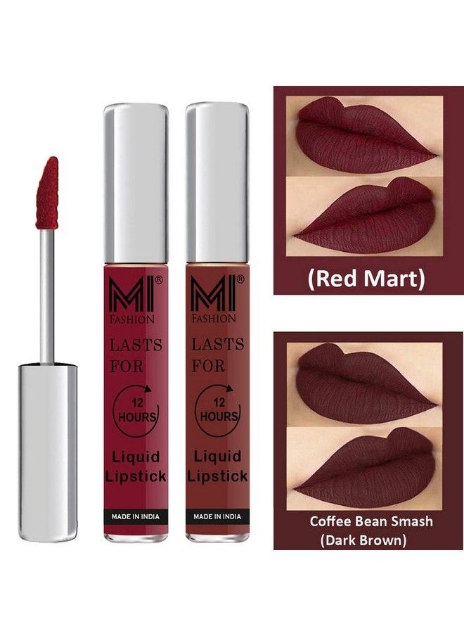 MI FASHION Go Local For Vocal Made In India Waterproof Liquid Matte Lipsticks Combo Of 2 Pcs 3Ml Each Red Mart Liquid Lipstick Dark Brown Liquid Lipstick  - Image 3