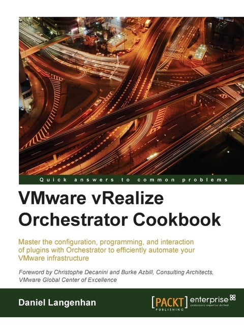 VMware vRealize Orchestrator Cookbook