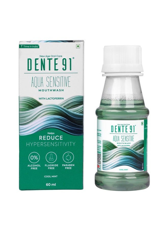 DENTE91 - Aqua Sensitive Mouthwash, Helps Reduce Sensitivity & Maintains Good Oral Hygiene, Fluoride Free, Paraben Free, Alcohol-Free, No Burning Sensation, Cool Mint Flavour, Pack Of 1, 60 Ml - Image 1