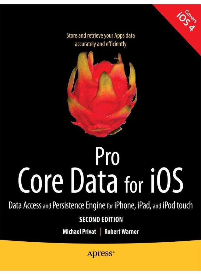 Pro Core Data for iOS, Second Edition