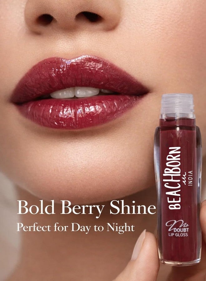 BEACHBORNINDIA No Doubt Lip Gloss, High-Shine Finish, Non-Sticky Formula, Rich Color Payoff, Moisturising, Lightweight, 5ml (05.Berry Wine) - Image 5