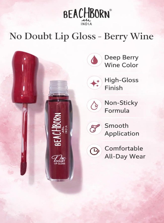 BEACHBORNINDIA No Doubt Lip Gloss, High-Shine Finish, Non-Sticky Formula, Rich Color Payoff, Moisturising, Lightweight, 5ml (05.Berry Wine) - Image 4